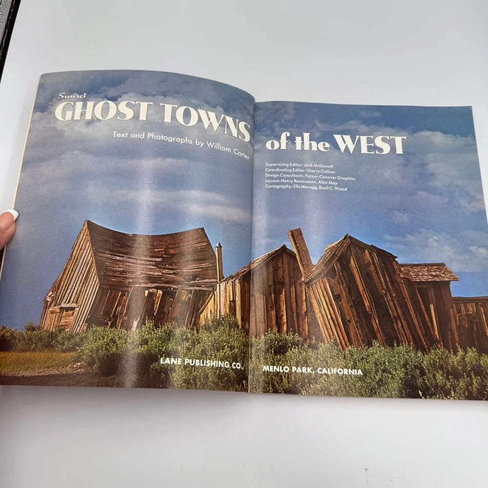 Ghost Towns of the West Sunset Pictorial William Carter Lane Publishing Book